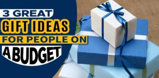 3 Great Gift Ideas For People On A Budget 3 Great Gift Ideas for People on a Budget