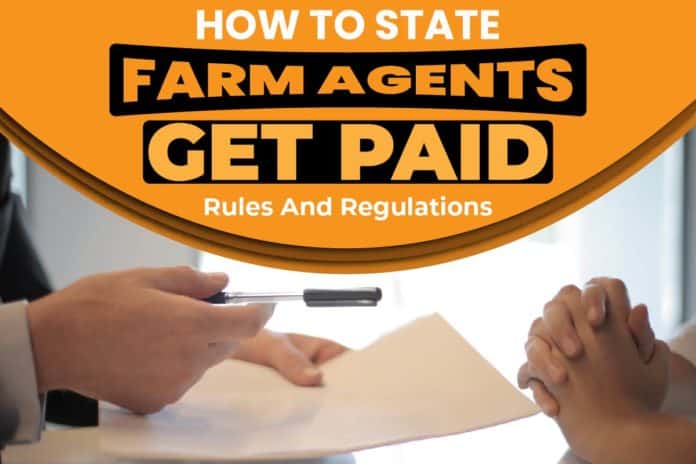 How Do State Farm Agents Get Paid