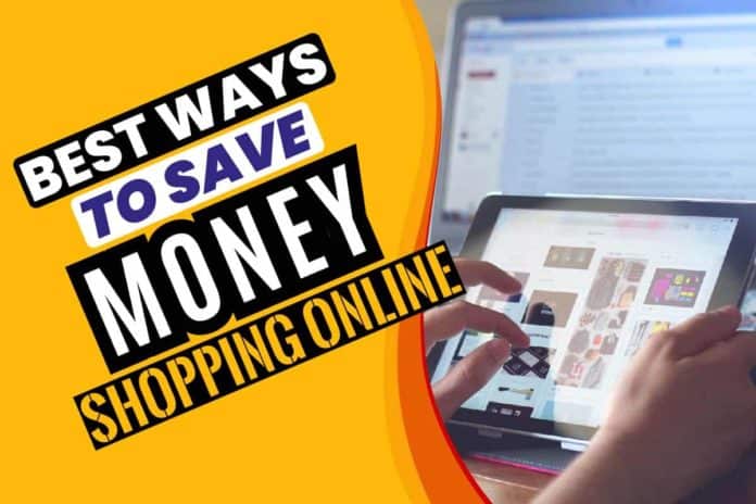 Best Ways To Save Money Shopping Online