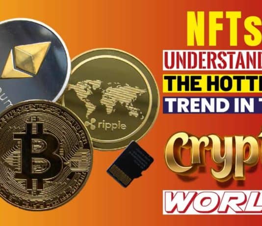 NFTs: Understanding The Hottest Trend In The Crypto World NFTs understanding the hottest trend in the crypto world