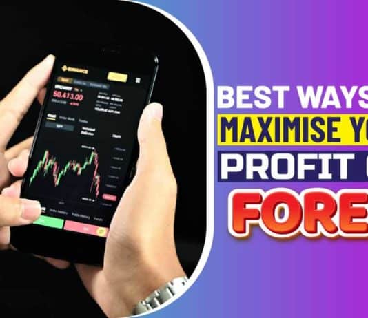 Best Ways To Maximise Your Profit On Forex Best ways to maximise your profit on Forex