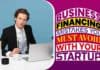 Business Financing Mistakes You Must Avoid with Your Startup Business Financing Mistakes You Must Avoid with Your Startup..