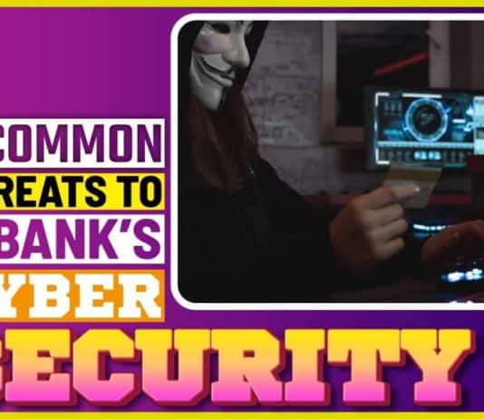 5 Common Threats To A Bank’s Cyber Security 5 Common Threats to a Bank’s Cyber Security