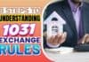 6 Steps To Understanding 1031 Exchange Rules 6 Steps To Understanding 1031 Exchange Rules