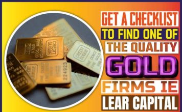 Get A Checklist To Find One Of The Quality Gold Firms IE Lear Capital Get A Checklist To Find One Of The Quality Gold Firms IE Lear Capital..