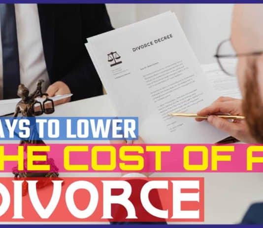 Ways To Lower The Cost Of A Divorce Ways to Lower the Cost of a Divorce