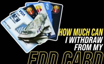 How Much Can I Withdraw From My EDD Card? What You Should Know How Much Can I Withdraw From My EDD Card