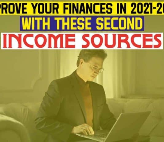 Improve Your Finances In 2021-2022 With These Second Income Sources Improve Your Finances In 2021-2022 With These Second Income Sources