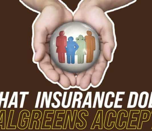 What Insurance Does Walgreens Accept: The Ultimate List What Insurance Does Walgreens Accept