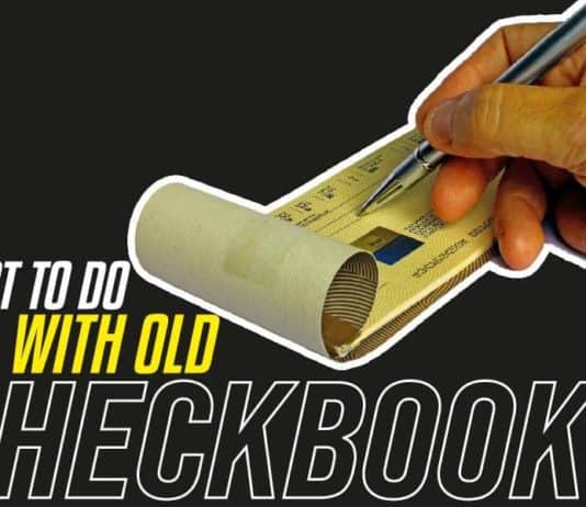 What To Do With Old Checkbooks: How To Get Rid Of Them Safely What To Do With Old Checkbooks