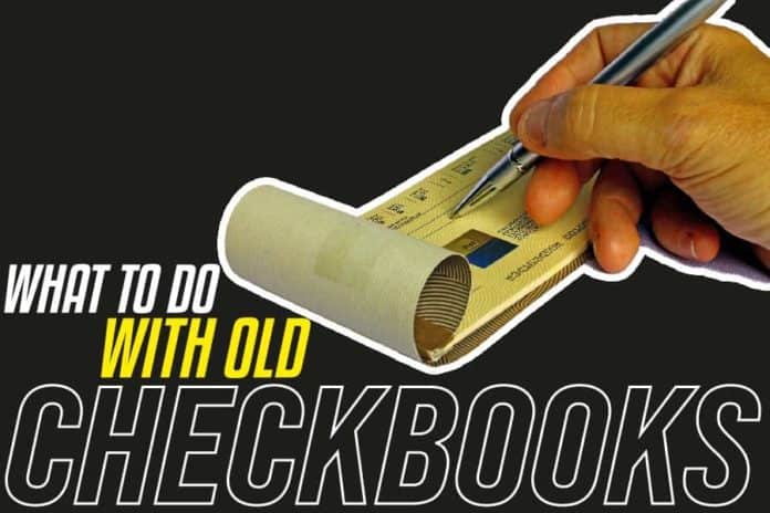 What To Do With Old Checkbooks