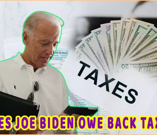 Does Joe Biden Owe Back Taxes? Biden vs. IRS Does Joe Biden Owe Back Taxes