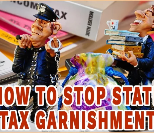 How To Stop State Tax Garnishment: The Dos And Don’ts How To Stop State Tax Garnishment