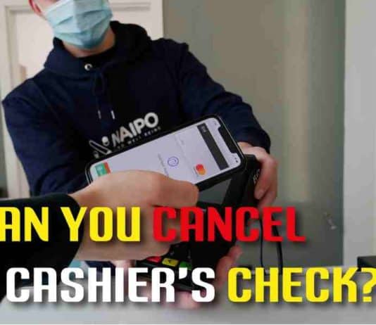 Can You Cancel A Cashier’s Check can you cancel a cashier's check