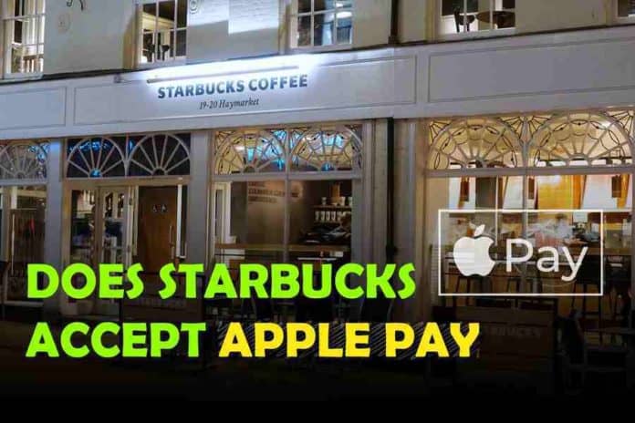 does starbucks accept apple pay