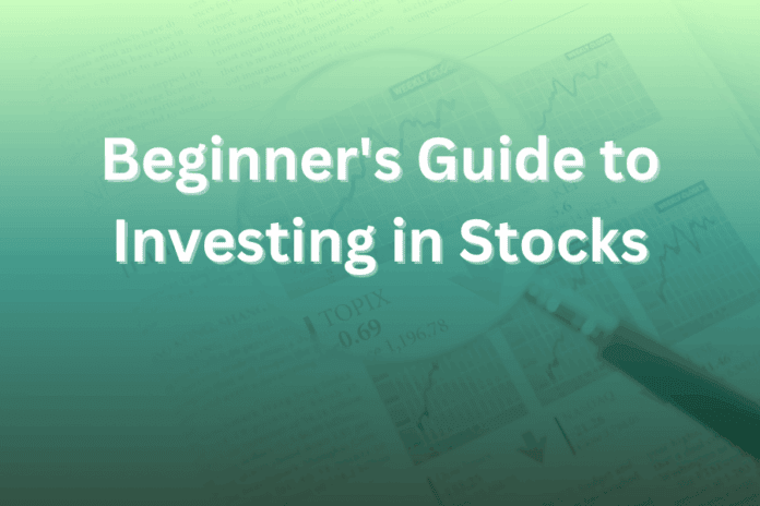 Beginner_s Guide to Investing in Stocks beginner's guide to investing in stocks