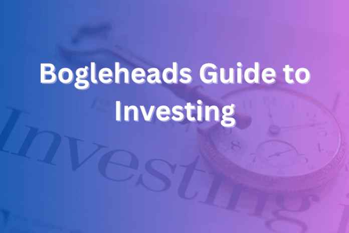 Bogleheads Guide to Investing bogleheads guide to investing