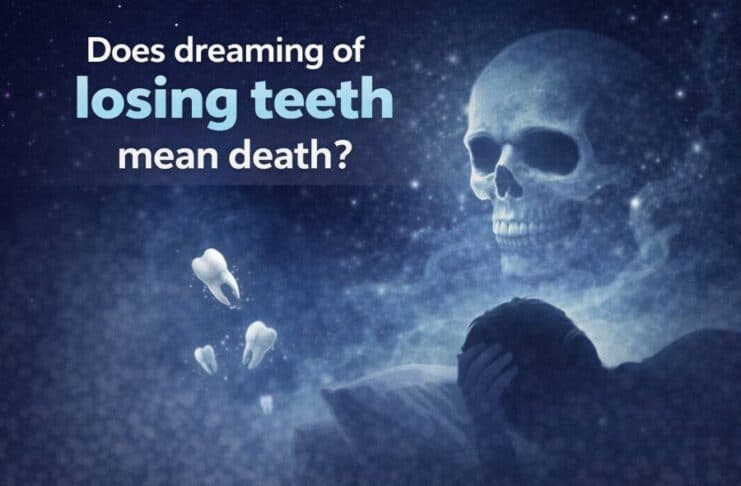 does dreaming of losing teeth mean death