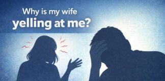 Why Is My Wife Yelling at Me? – Understanding Conflict in Relationships why is my wife yelling at me